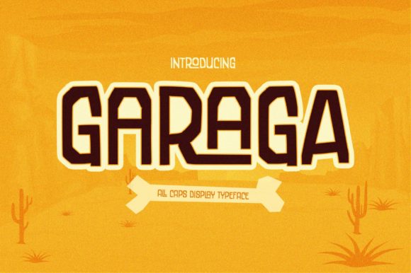 Garaga: A Quirky Display Font for Creative Makers
