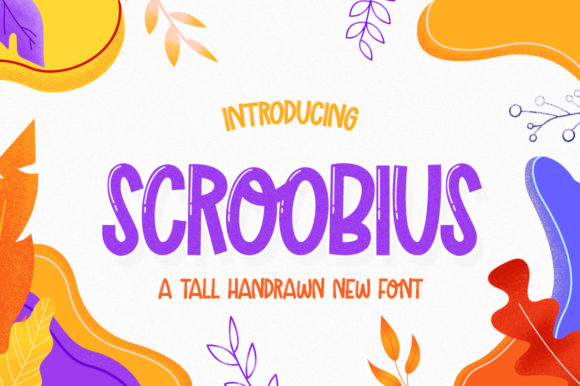 Scroobius: A Playful Display Font for Editorial Charm