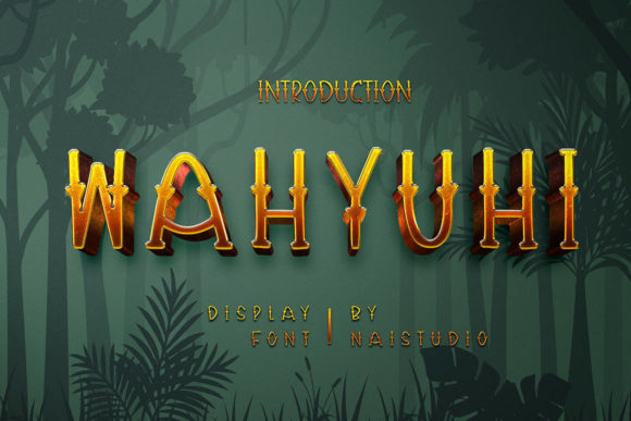 Wahyuhi: A Playful Display Font for Eye-Catching Campaigns