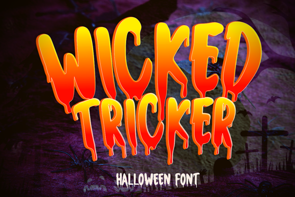 Wicked Tricker: A Spooky Display Font for Creative Campaigns